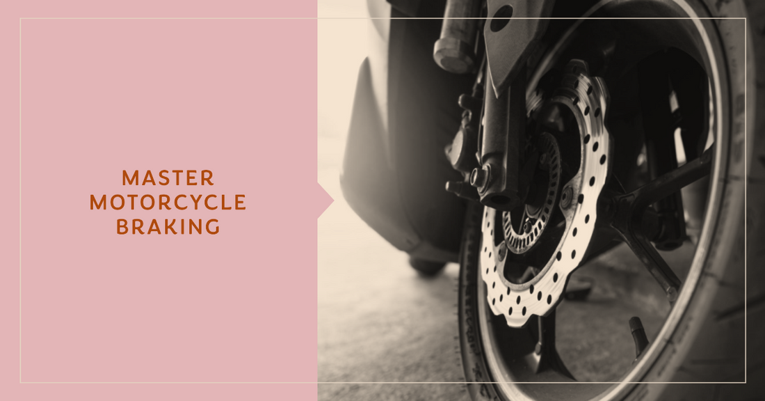 Mastering the Stop: Braking Techniques for Motorcycles