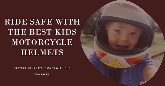 Best Kids Motorcycle Helmets: A Guide to Safety, Comfort, and Style