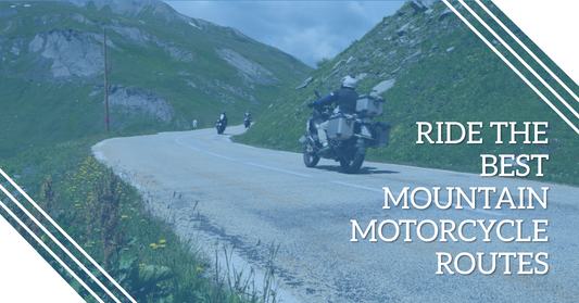 Top Mountain Motorcycle Routes You Must Ride