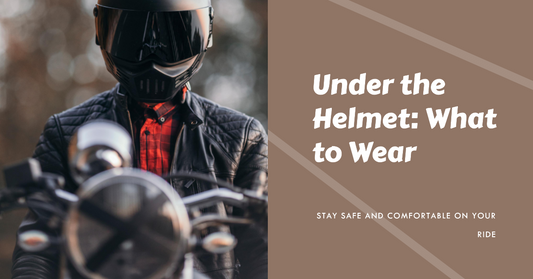 What Do You Wear Under Your Motorcycle Helmet?