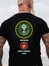 Tee Shirts Marines Need Heroes Too